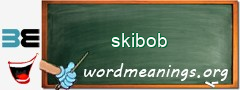 WordMeaning blackboard for skibob